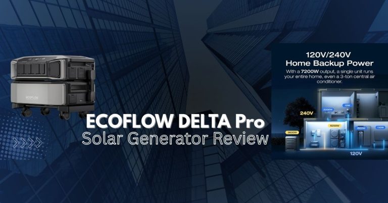 Ecoflow Delta Pro Review