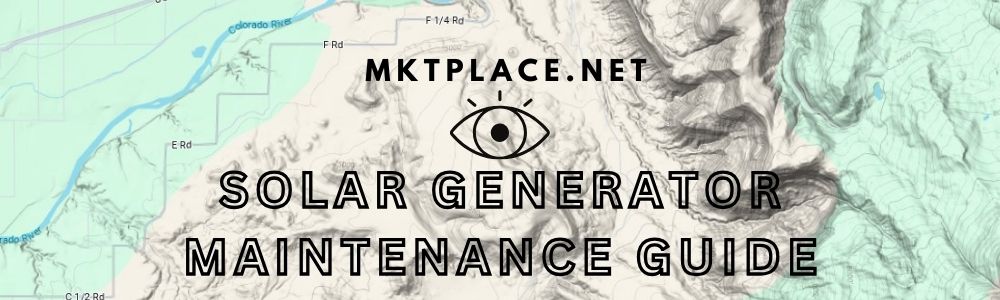 Solar Generator Maintenance Guide